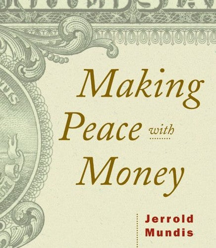Making Peace with Money
