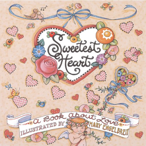 Sweetest Heart