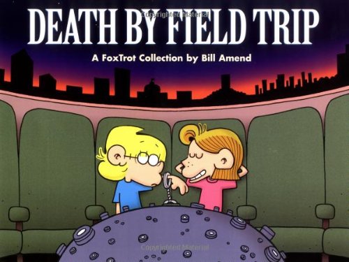 Death by Field Trip