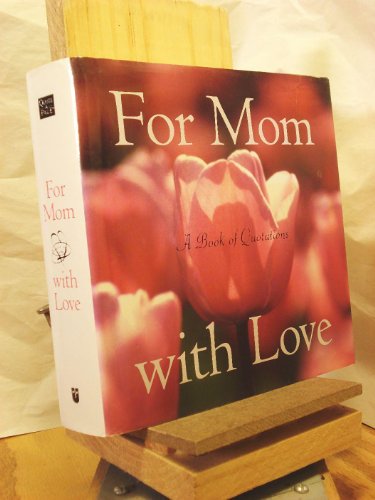 For Mom with Love