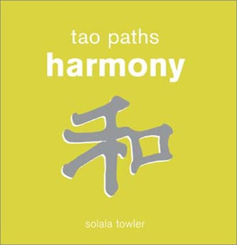 Tao Paths to Harmony