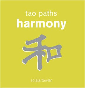 Tao Paths to Harmony 