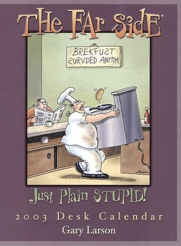 Far Side Desk Calendar: 2003