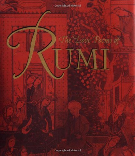 The Love Poems of Rumi