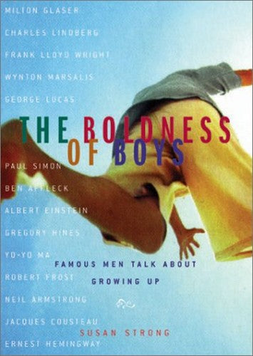 The Boldness of Boys
