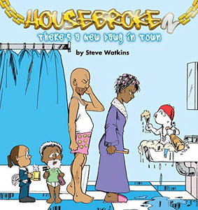 Housebroken 