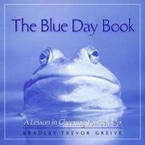 The Blue Day Book, a Lesson in Cheering yourself Up 