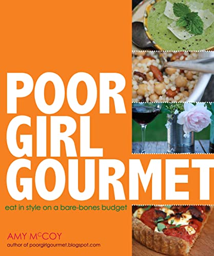 Poor Girl Gourmet