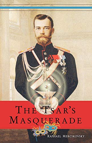 The Tsar's Masquerade