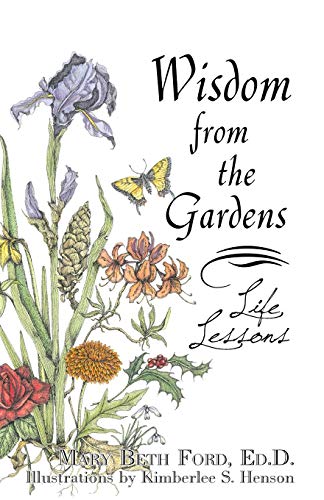 Wisdom from the Gardens