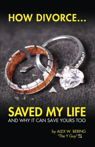 How Divorce Saved My Life