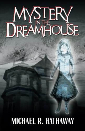 Mystery in the Dreamhouse