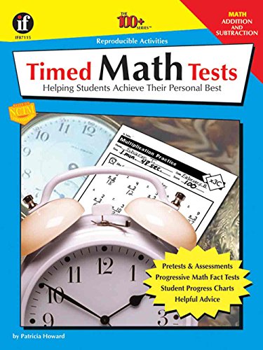 Timed Math Tests, Addition and Subtraction, Grades 2 - 5