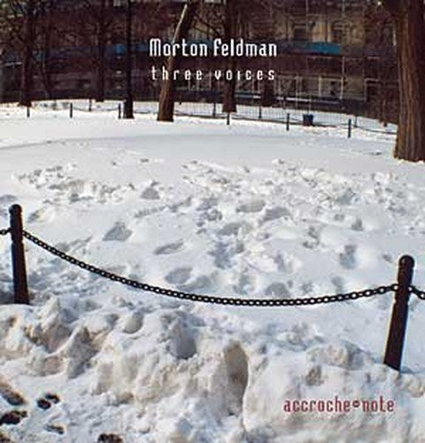 Morton Feldman: Three Voices