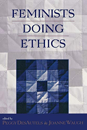 Feminists Doing Ethics