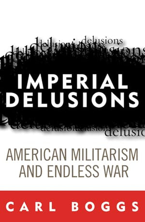 Imperial Delusions
