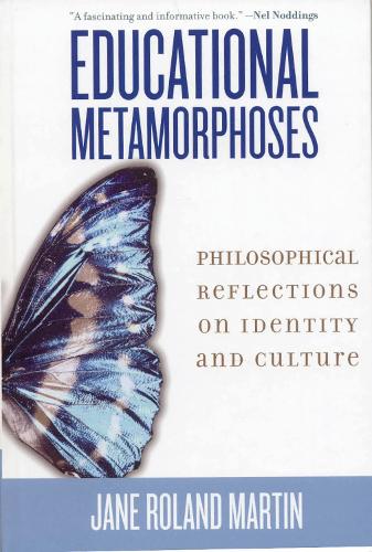 Educational Metamorphoses