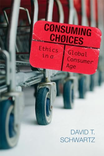 Consuming Choices