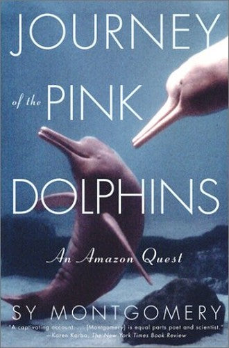 Journey of the Pink Dolphins