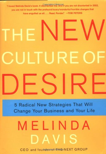 The New Culture of Desire
