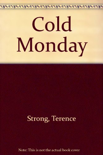 Cold Monday