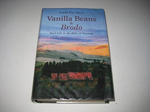 Vanilla Beans and Brodo