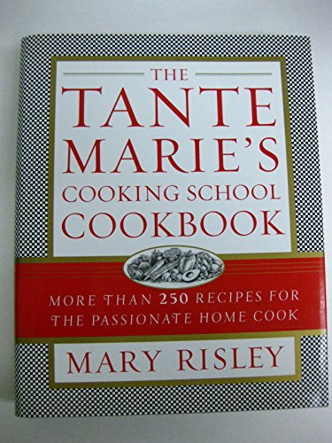 The Tante Marie's Cooking School Cookbook