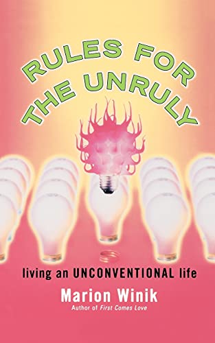 Rules for the Unruly