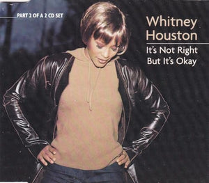 Houston Whitney - It's Not Right But It's Okay 2