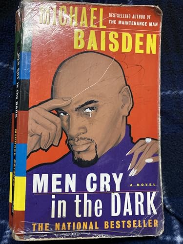 Men Cry In The Dark