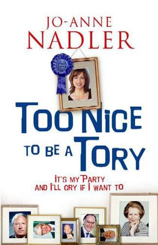 Too Nice to be a Tory