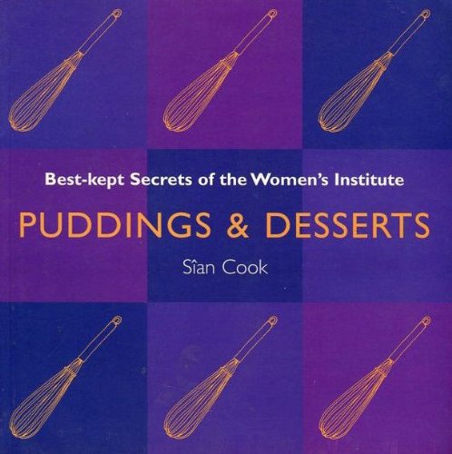 Puddings and Desserts