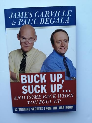 Buck up, Suck up...and Come Back When You Foul up