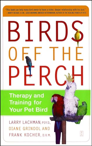 Birds Off the Perch: Theraphy and Training for your Pet Bird