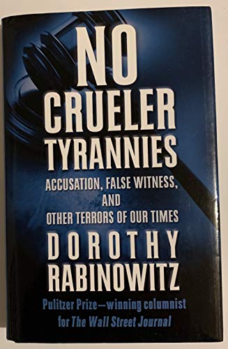 No Crueler Tyrannies