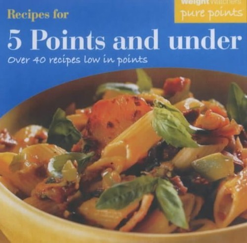 Weight Watchers Recipes for 5 Points and Under