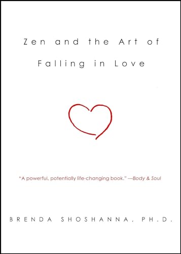Zen and the Art of Falling in Love