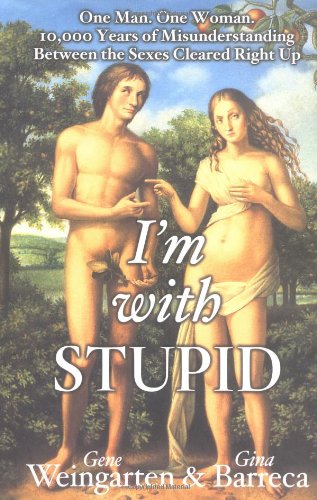 I'm with Stupid