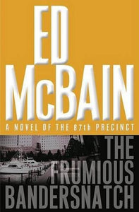 The Frumious Bandersnatch 