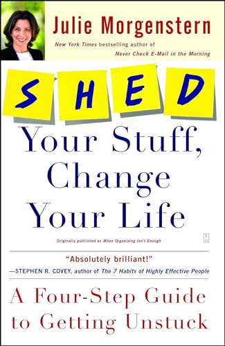 Shed Your Stuff, Change Your Life