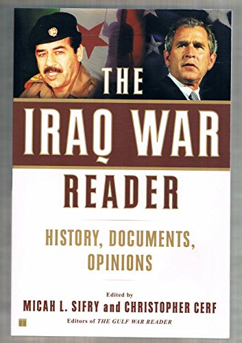 The Iraq War Reader