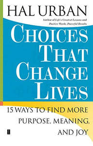 Choices That Change Lives 