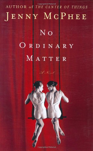 No Ordinary Matter