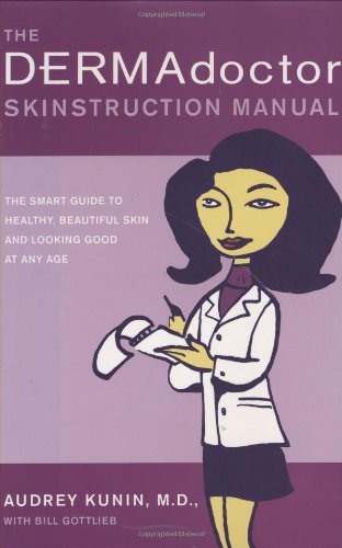 The Dermadoctor Skinstruction Manual