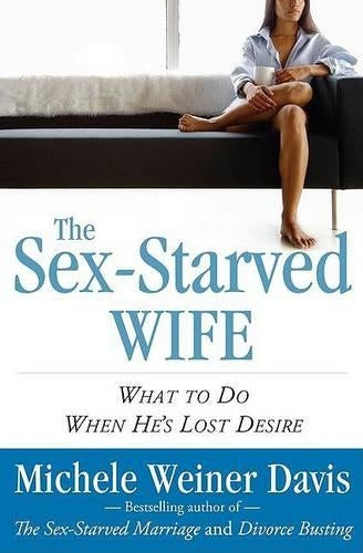The Sex-Starved Wife