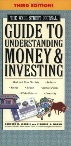 WSJ Guide to Understanding Money and Investing