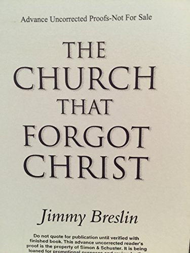 Church That Forgot Christ