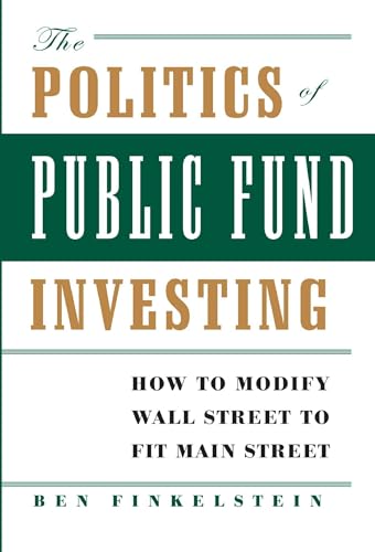 The Politics of Public Fund Investing