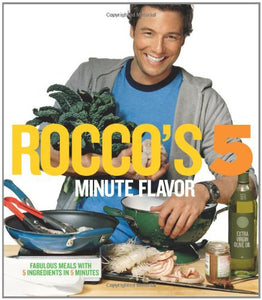 Rocco's 5 Minute Flavor 