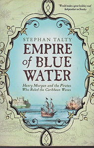 Empire of Blue Water 